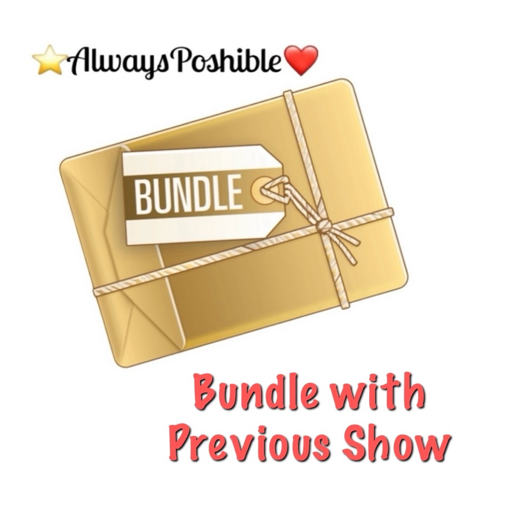 Bundle with previous show